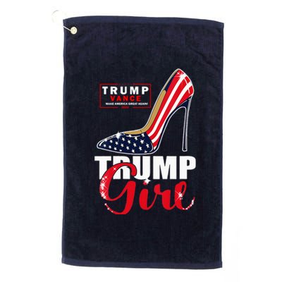 Trump Girl Donald Trump 2024 Jd Vance United States Presidential Election Platinum Collection Golf Towel