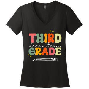 Third Grade Dream Team Teacher Appreciation Back To School Women's V-Neck T-Shirt