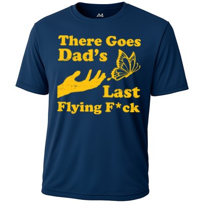 There Goes Dad's Last Flying Fuck Performance Shirt