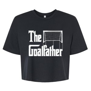 The Goalfather Dad Soccer Goalkeeper Goalie Coach Footballer Bella+Canvas Jersey Crop Tee