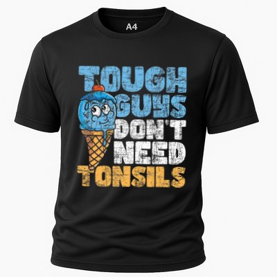 Tough Guys DonT Need Tonsils Tonsil Removal Tonsillectomy Performance Shirt