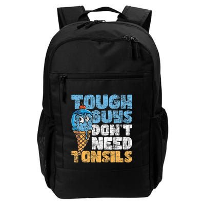 Tough Guys DonT Need Tonsils Tonsil Removal Tonsillectomy Backpack