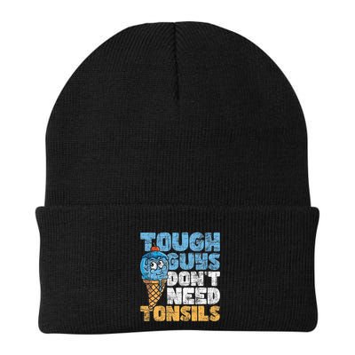 Tough Guys DonT Need Tonsils Tonsil Removal Tonsillectomy Beanie