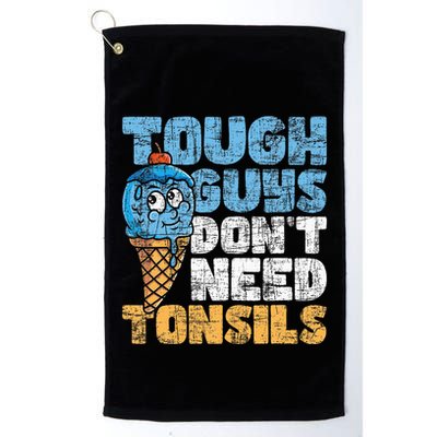 Tough Guys DonT Need Tonsils Tonsil Removal Tonsillectomy Golf Towel