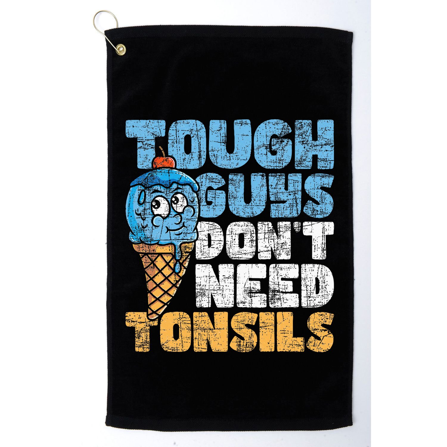 Tough Guys DonT Need Tonsils Tonsil Removal Tonsillectomy Golf Towel