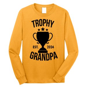 Trophy Grandpa Est 2024 Long Sleeve Shirt