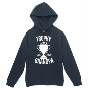 Trophy Grandpa Est 2024 Urban Pullover Hoodie