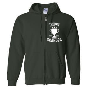 Trophy Grandpa Est 2025 Full Zip Hoodie