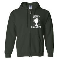 Trophy Grandpa Est 2025 Full Zip Hoodie