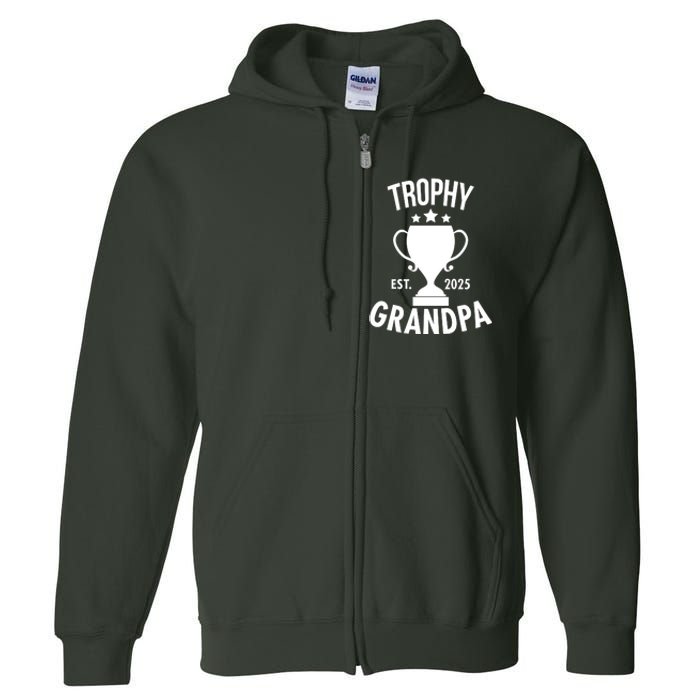 Trophy Grandpa Est 2025 Full Zip Hoodie