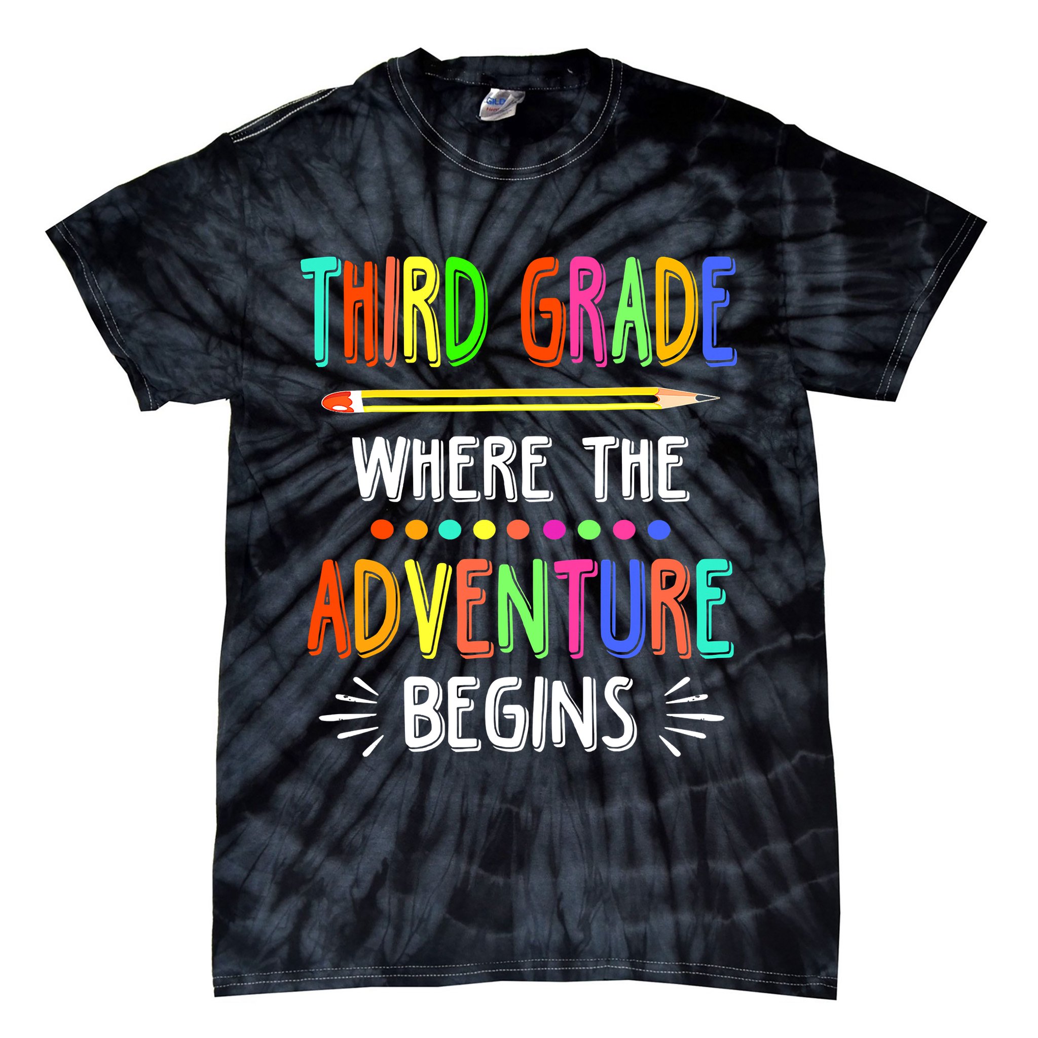 Third Grade Funny Where The Adventure Begins Teacher Tie-Dye T-Shirt