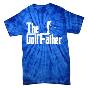 The Golffather Funny Golf Design Golfer Gift Tie-Dye T-Shirt