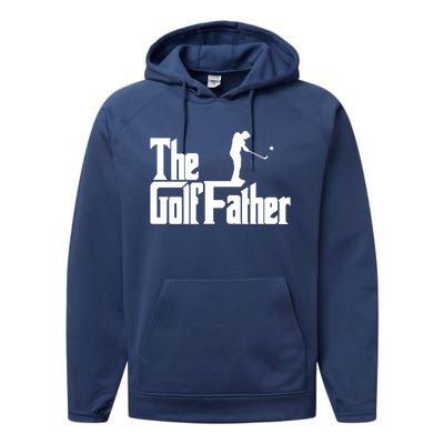 The Golffather Funny Golf Design Golfer Gift Performance Fleece Hoodie