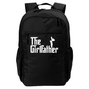 The Girl Father Gift Funny Dad Of Girls Best Fathers Day Daily Commute Backpack