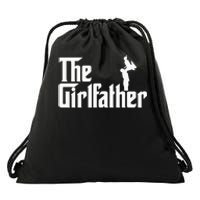 The Girl Father Gift Funny Dad Of Girls Best Fathers Day Drawstring Bag