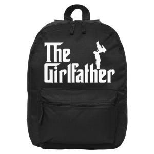 The Girl Father Gift Funny Dad Of Girls Best Fathers Day 16 in Basic Backpack