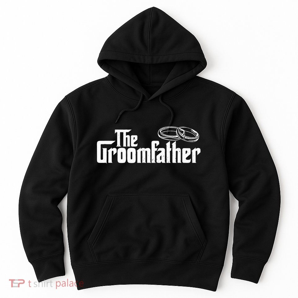 The Groomfather Father Of The Groom Wedding Bride Groom Hoodie