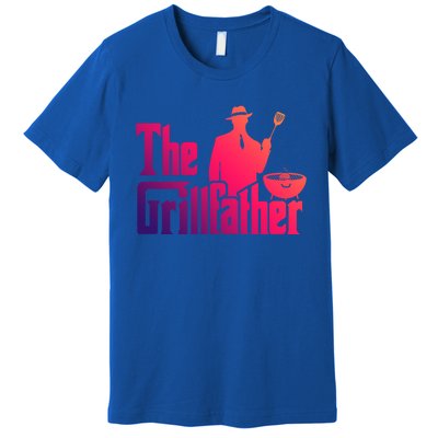 The Grillfather Funny Bbq Design For Dads Funny Gift Premium T-Shirt