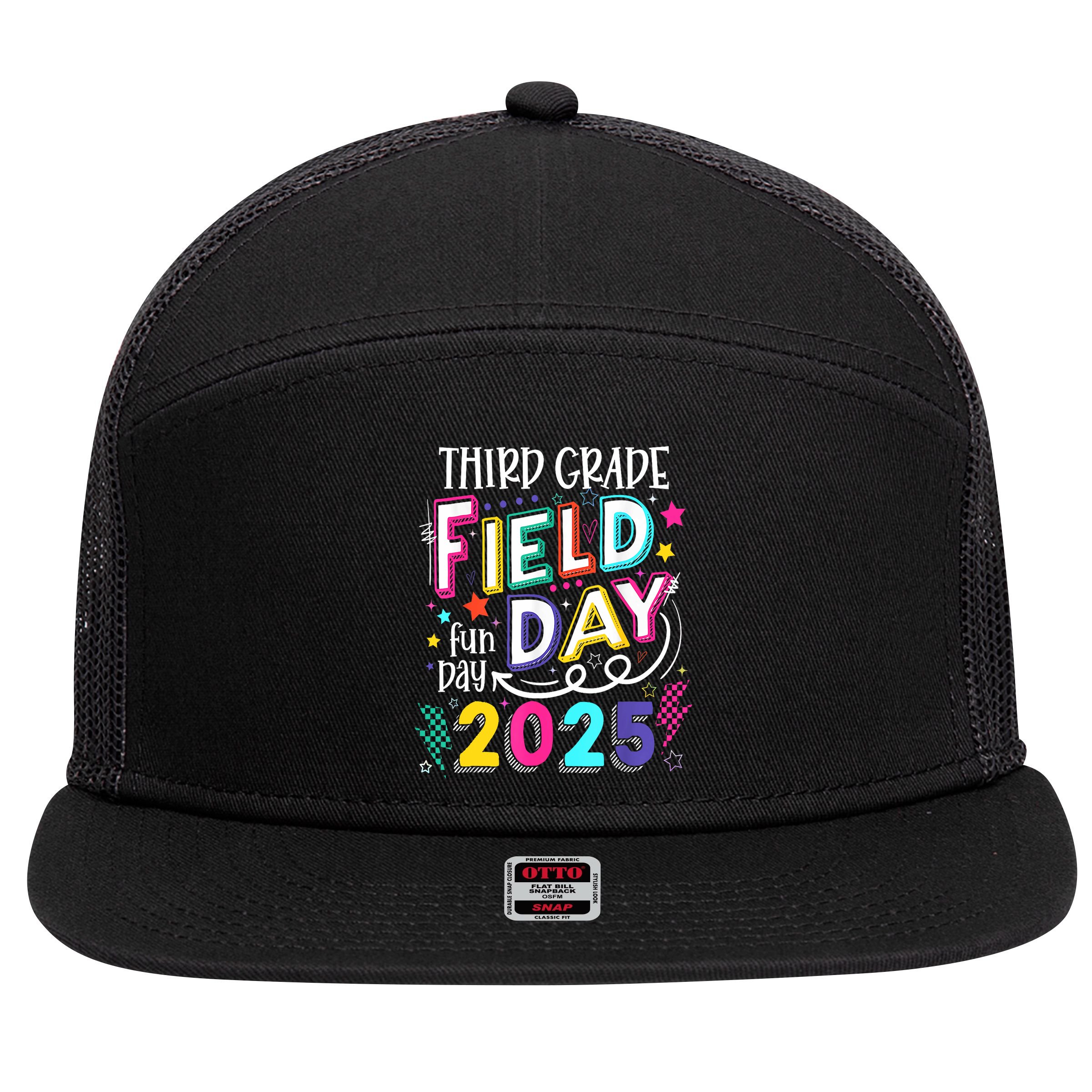 Third Grade Field Day Fun Day 2025 School Field Day Teacher 7 Panel Mesh Trucker Snapback Hat