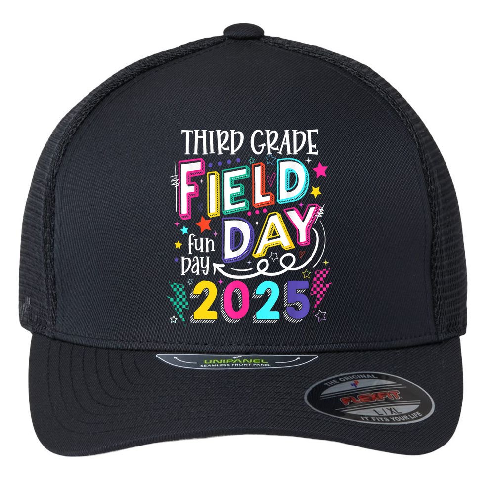 Third Grade Field Day Fun Day 2025 School Field Day Teacher Flexfit Unipanel Trucker Cap