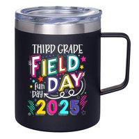 Third Grade Field Day Fun Day 2025 School Field Day Teacher 12oz Stainless Steel Coffee Mug