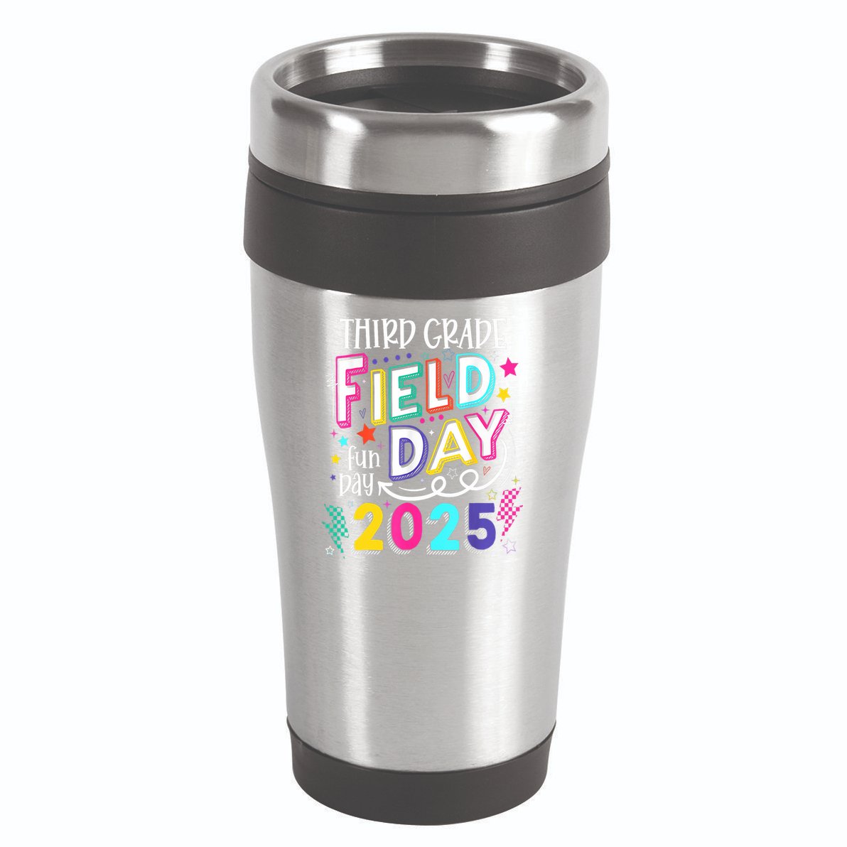 Third Grade Field Day Fun Day 2025 School Field Day Teacher 16oz Travel Tumbler