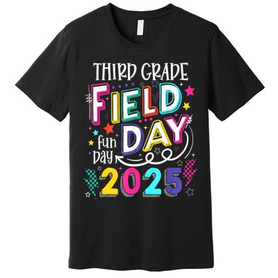 Third Grade Field Day Fun Day 2025 School Field Day Teacher Premium T-Shirt