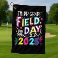 Third Grade Field Day Fun Day 2025 School Field Day Teacher Golf Towel