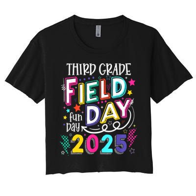 Third Grade Field Day Fun Day 2025 School Field Day Teacher Crop Top