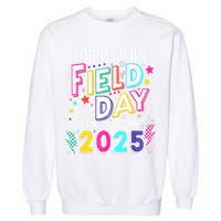 Third Grade Field Day Fun Day 2025 School Field Day Teacher Garment-Dyed Sweatshirt
