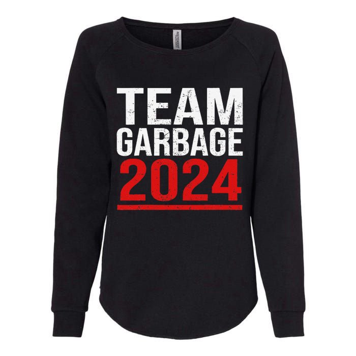 Team Garbage For Trump 2024 Elections 2024 Vote For Trump Womens California Wash Sweatshirt