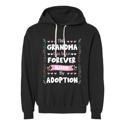 This Grandma Forever Blessed By Adoption Adopted Children Garment-Dyed Fleece Hoodie