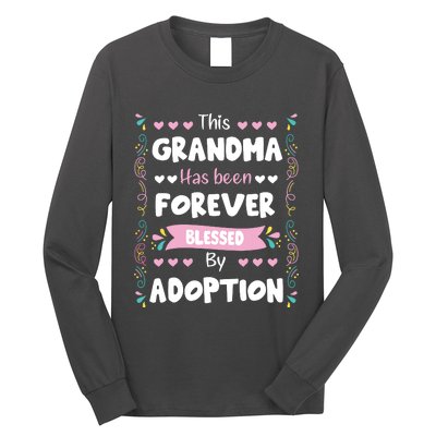 This Grandma Forever Blessed By Adoption Adopted Children Long Sleeve Shirt