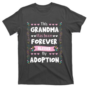 This Grandma Forever Blessed By Adoption Adopted Children T-Shirt