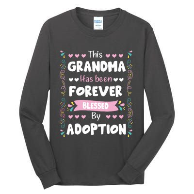 This Grandma Forever Blessed By Adoption Adopted Children Tall Long Sleeve T-Shirt