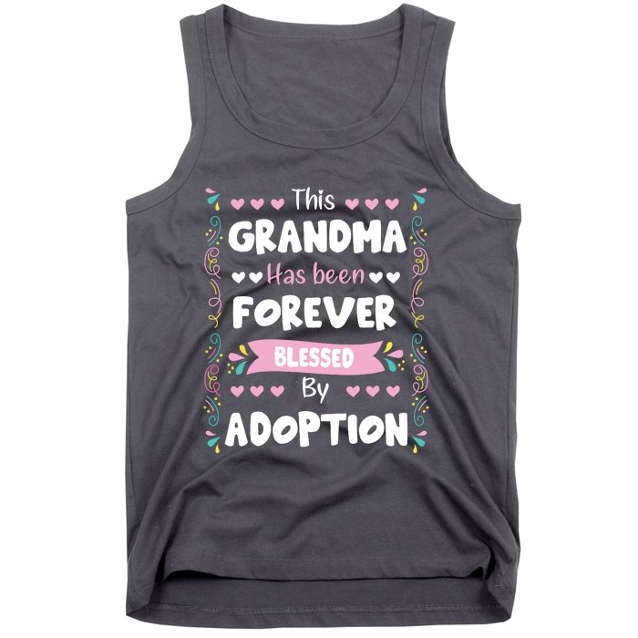 This Grandma Forever Blessed By Adoption Adopted Children Tank Top