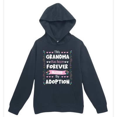 This Grandma Forever Blessed By Adoption Adopted Children Urban Pullover Hoodie