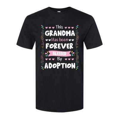 This Grandma Forever Blessed By Adoption Adopted Children Softstyle CVC T-Shirt