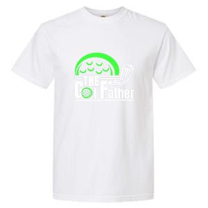 The Golf Father Gift For Dad Father's Day Garment-Dyed Heavyweight T-Shirt