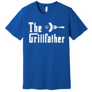 The Grillfather Funny Dad Grandpa Barbecue Grilling Gift Premium T-Shirt