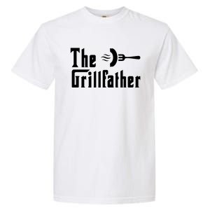 The Grillfather Funny Dad Grandpa Barbecue Grilling Gift Garment-Dyed Heavyweight T-Shirt