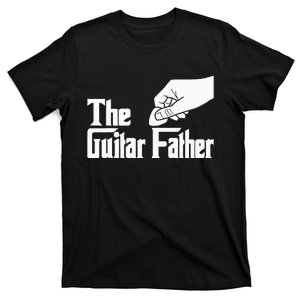 The Guitar Father Guitar Player Guitarist Musician T-Shirt