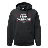 Team Garbage For Trump 2024 Performance Fleece Hoodie