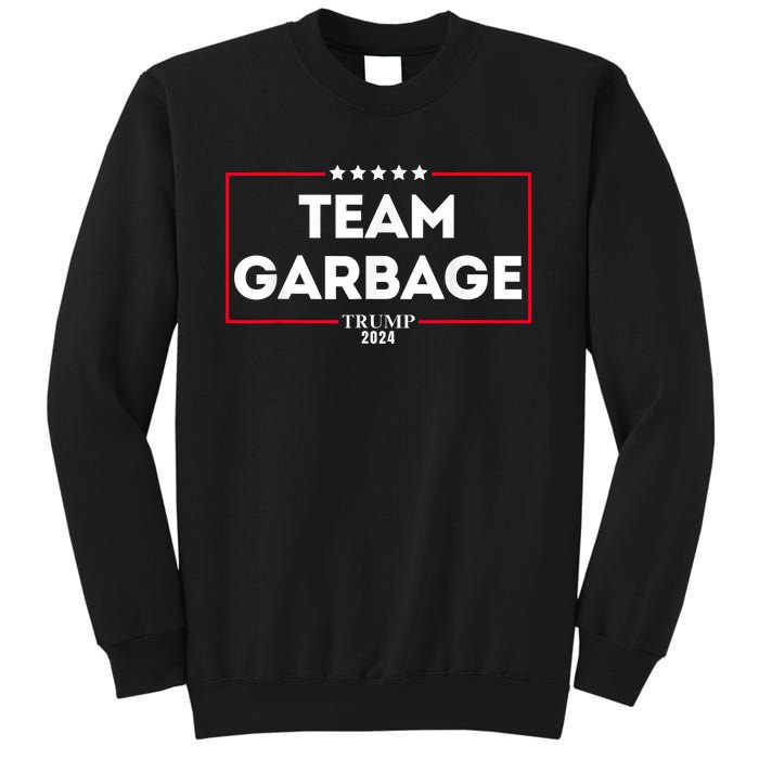 Team Garbage For Trump 2024 Sweatshirt