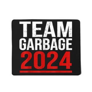 Team Garbage For Trump 2024 Elections 2024 Vote For Trump Mousepad