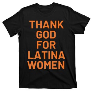 Thank God For Latina Women T-Shirt