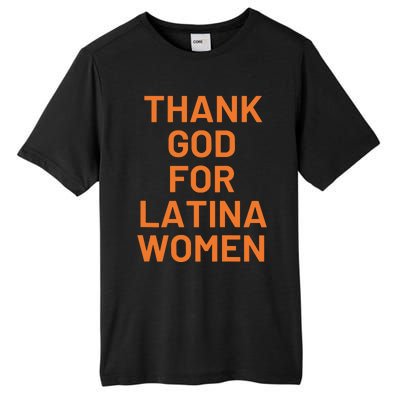 Thank God For Latina Women Tall Fusion ChromaSoft Performance T-Shirt