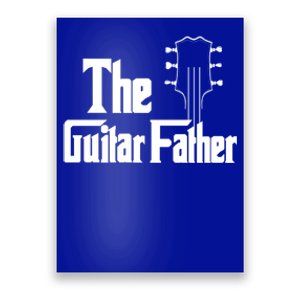 The Guitar Father Musician Pick Gift Poster