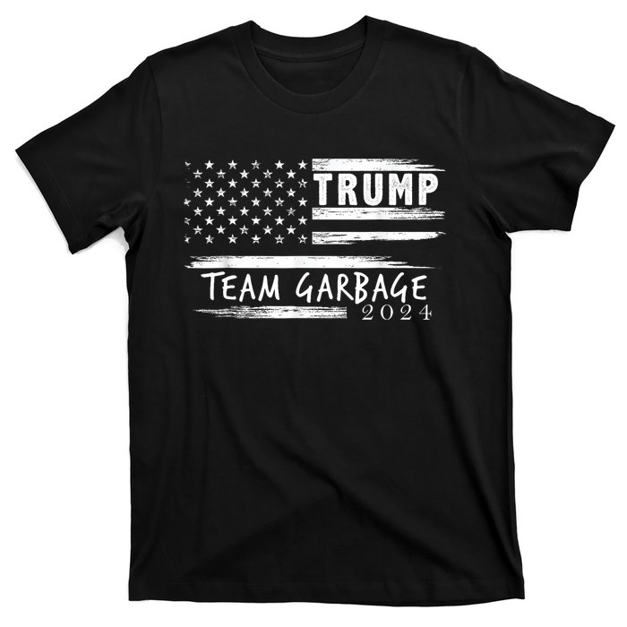 Team Garbage For Trump 2024 Garbage For Trump Vote Trump 2024 T-Shirt