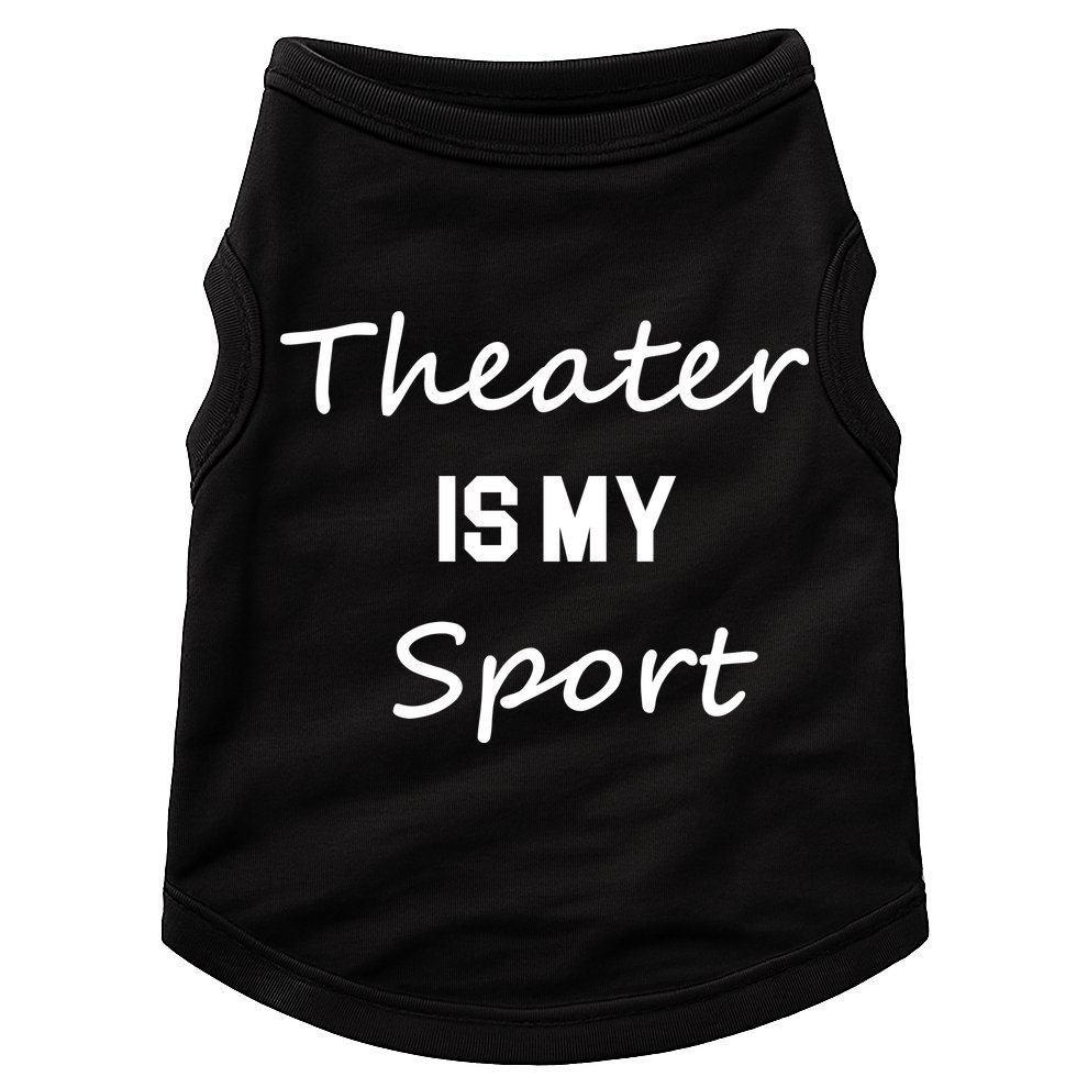 Theater Gifts For Actors Musical Theatre Is My Sport Doggie Tank